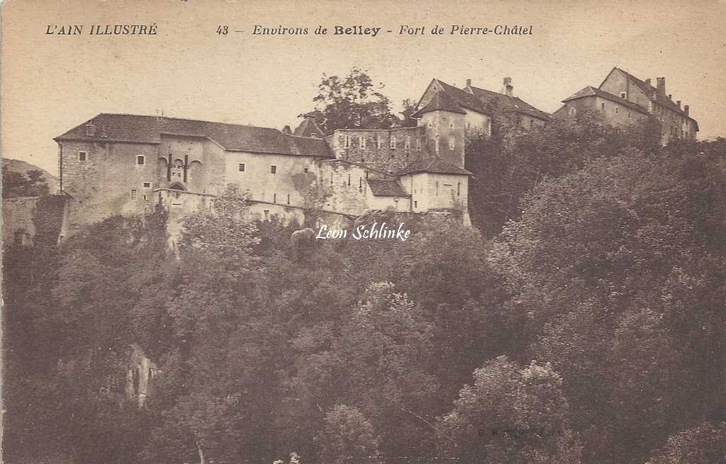 01-Virignin - Fort de Pierre-Chatel, près Belley (B.F.)