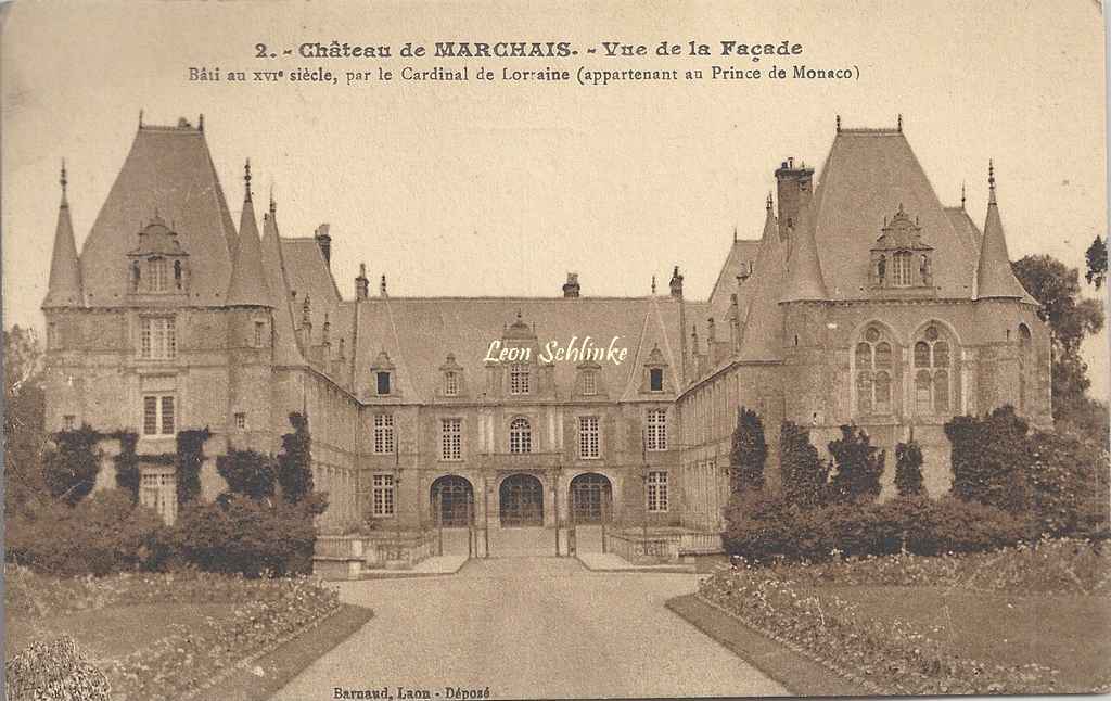 02-Marchais - 2 - Le Château (Barnaud à Laon)