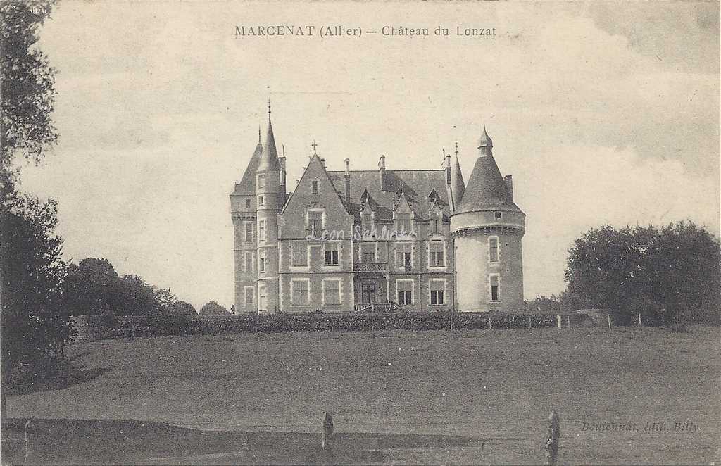 03-Marcenat - Château de Lonzat (Boutonnay édit. à Billy)