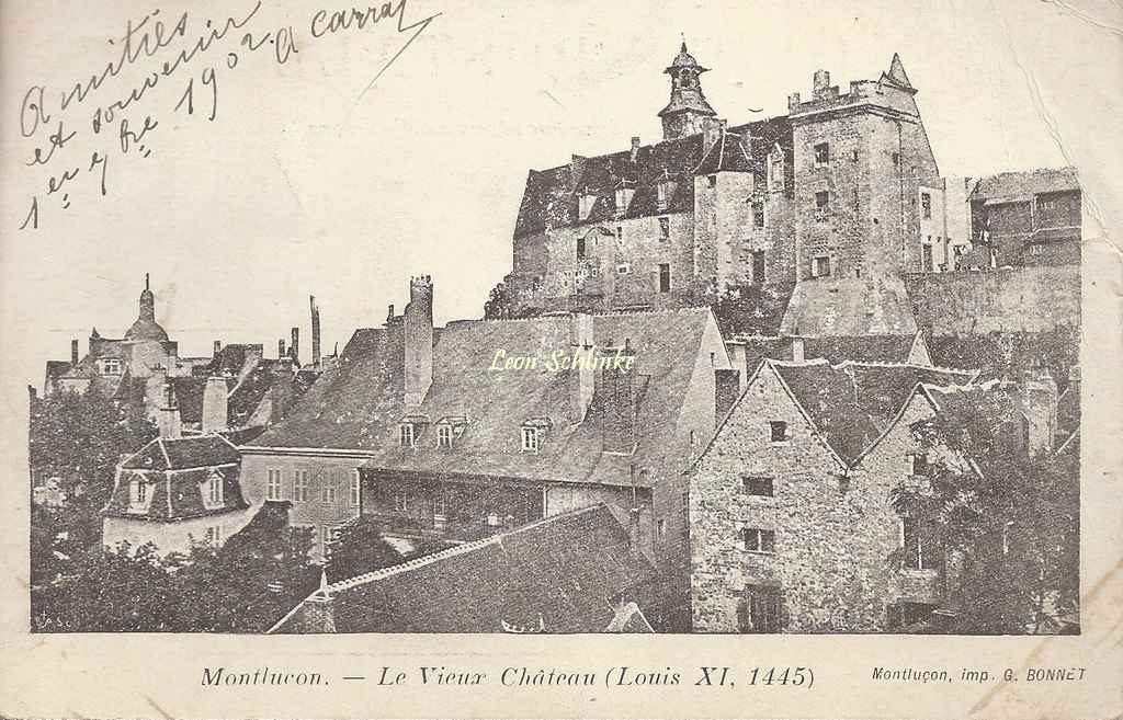 03-Montluçon - Le Vieux Château (Imp. G.Bonnet)