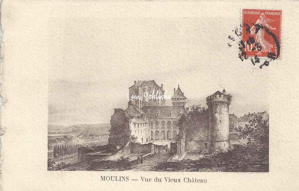 03-Moulins - Vue du Vieux Château (Ss edit)