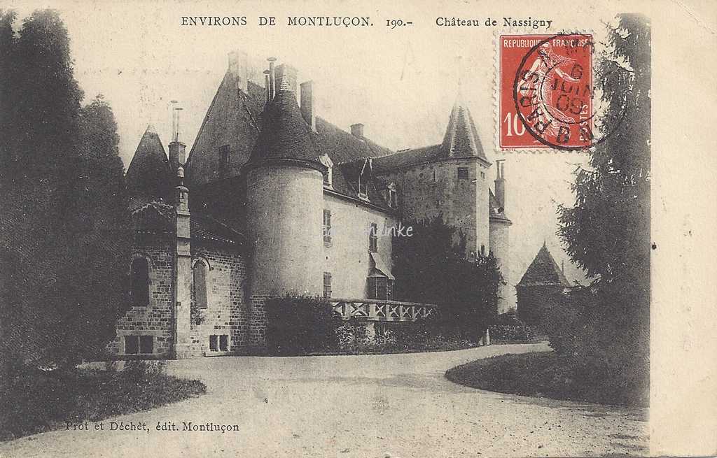 03-Nassigny - 190 - Château de Nassigny près Montluçon (Prot & Déchèt)