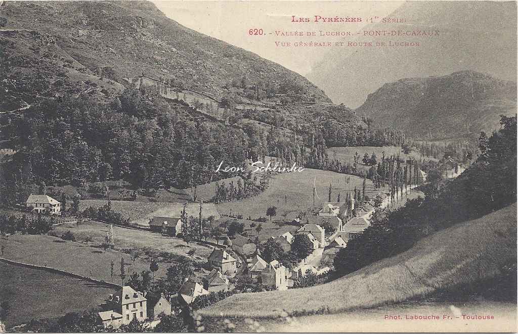 1 - 620 - Vallée de Luchon - Pont de Cazaux