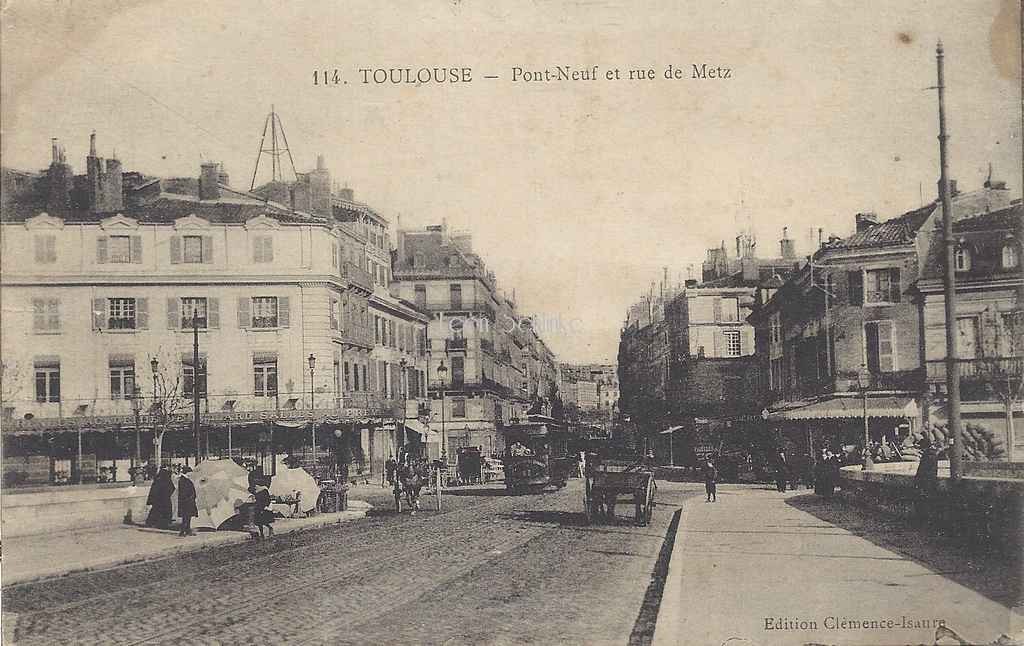 114 - Pont-Neuf et Rue de Metz