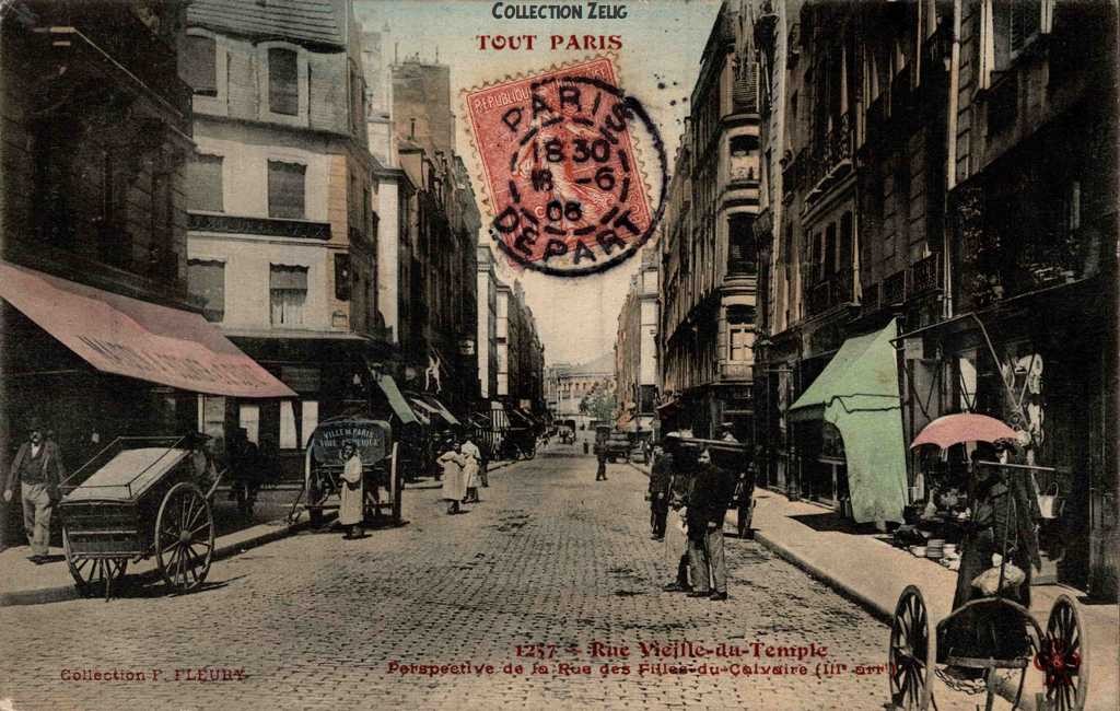 1257 - Rue Vieille du Temple - Perspective de la Rue des Filles du Calvaire