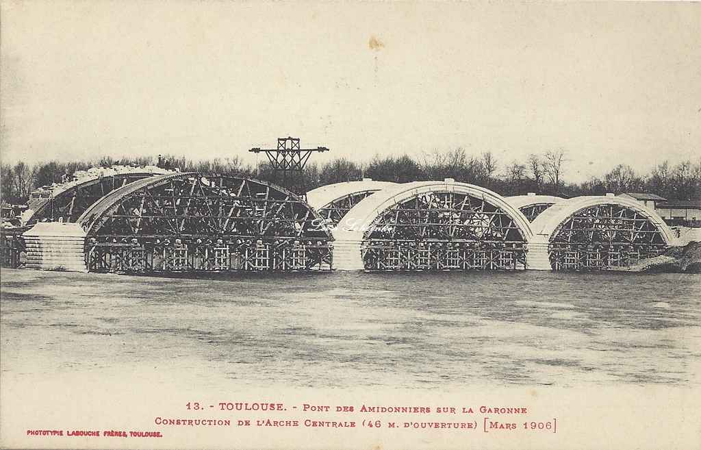 13 - Construction de l'arche centrale (Mars 1906)
