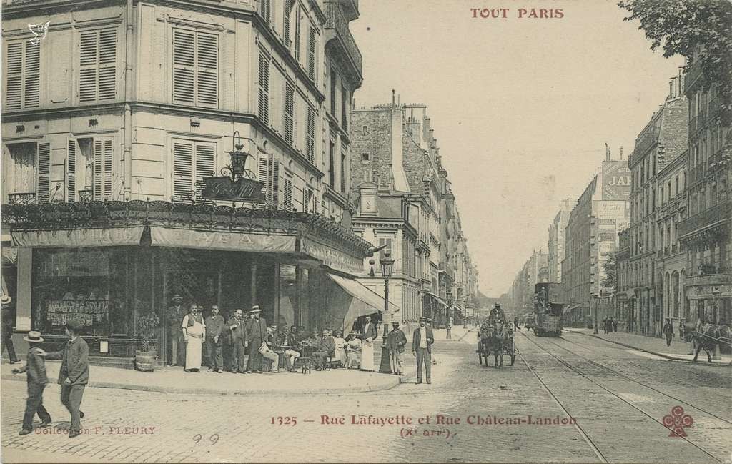 1325 - Rue Lafayette et Rue Château-Landon