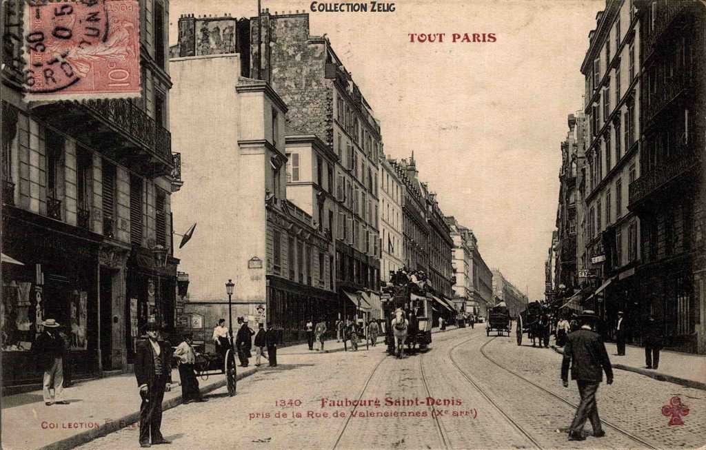 1340 - Faubourg St-Denis pris de la Rue de Valenciennes