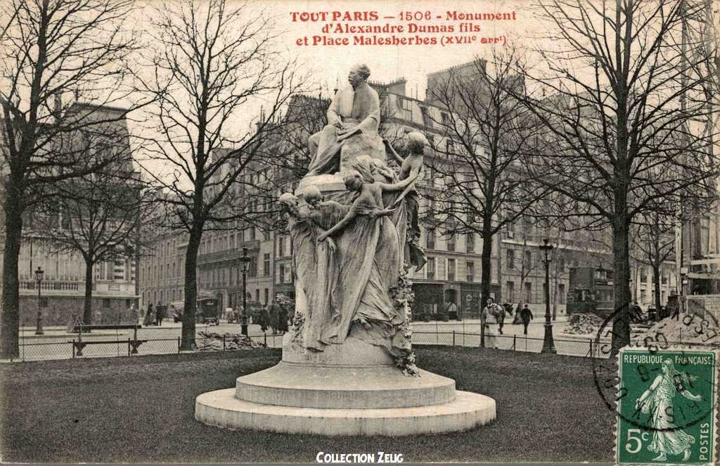 1506 - Monument d'Alexandre Dumas fils et Place Malesherbes
