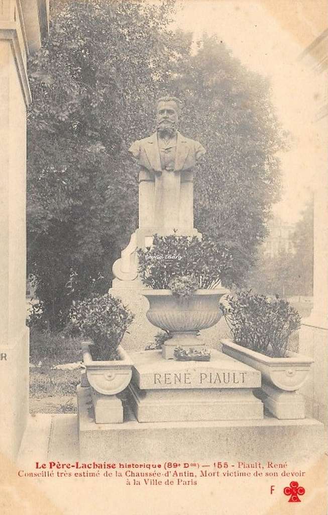155 - Piault René, Conseillé très estimé de la Chaussée d'Antin