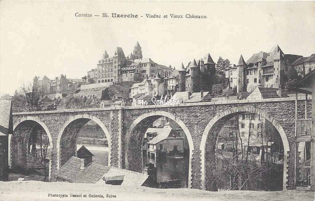 19-Uzerche - Viaduc et Vieux Château (Bassot & Guionie 35)