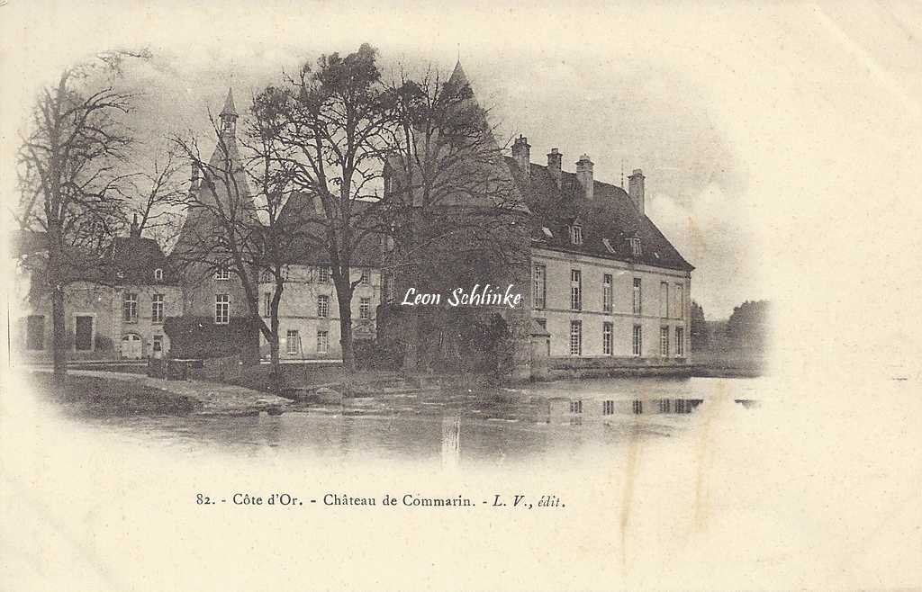 21-Châteauneuf - 82 - Château de Commarin (L.V. édit)