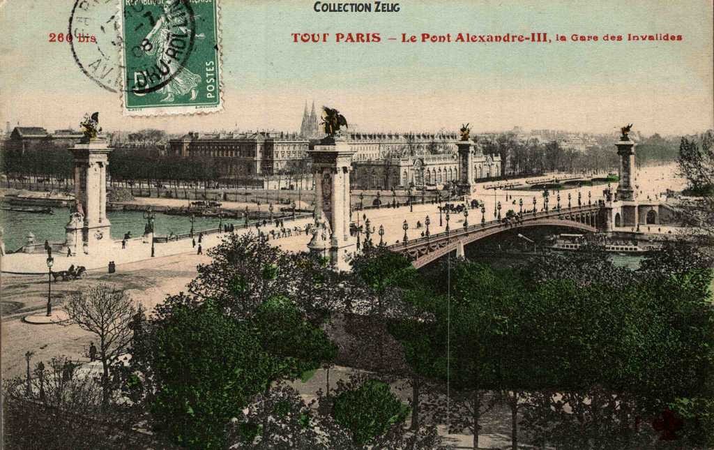 260 bis - Le Pont Alexandre III - La Gare des Invalides