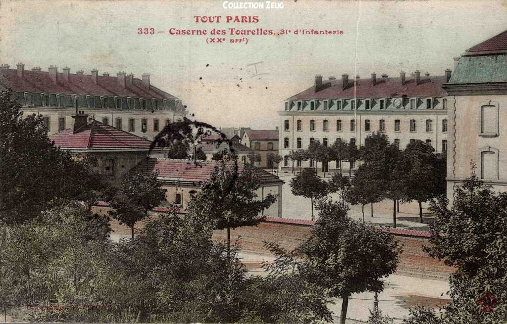 333 - Caserne des Tourelles - 31° d'Infanterie