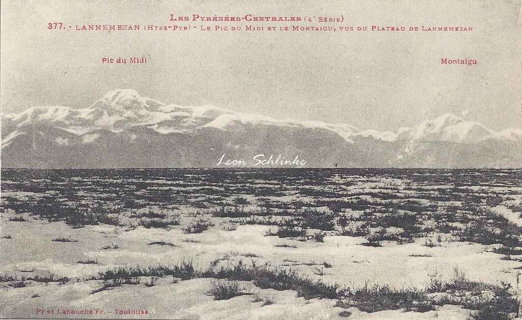 4 - 377 - Lannemezan, Pic du Midi et Montaigu