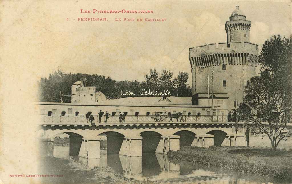 4 - Perpignan - Le Pont du Castillet