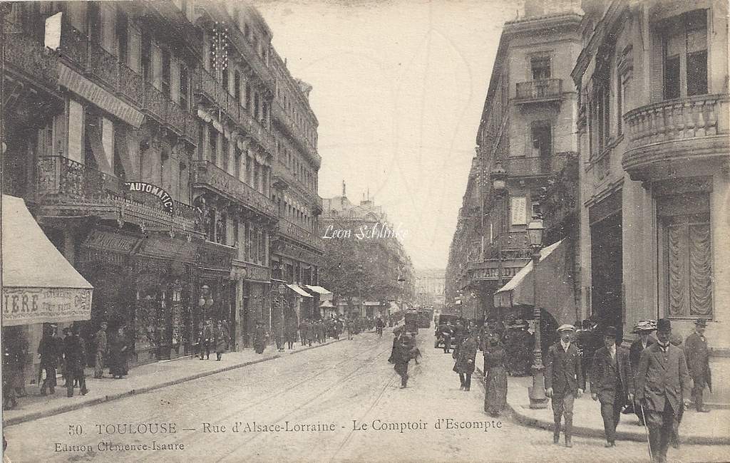 50 - Rue d'Alsace-Lorraine - Le Comptoir d'Escompte