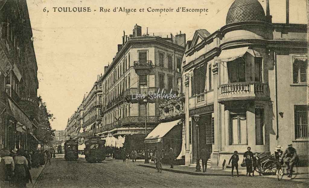 6 - Rue d'Alsace-Lorraine et Comptoir d'Escompte