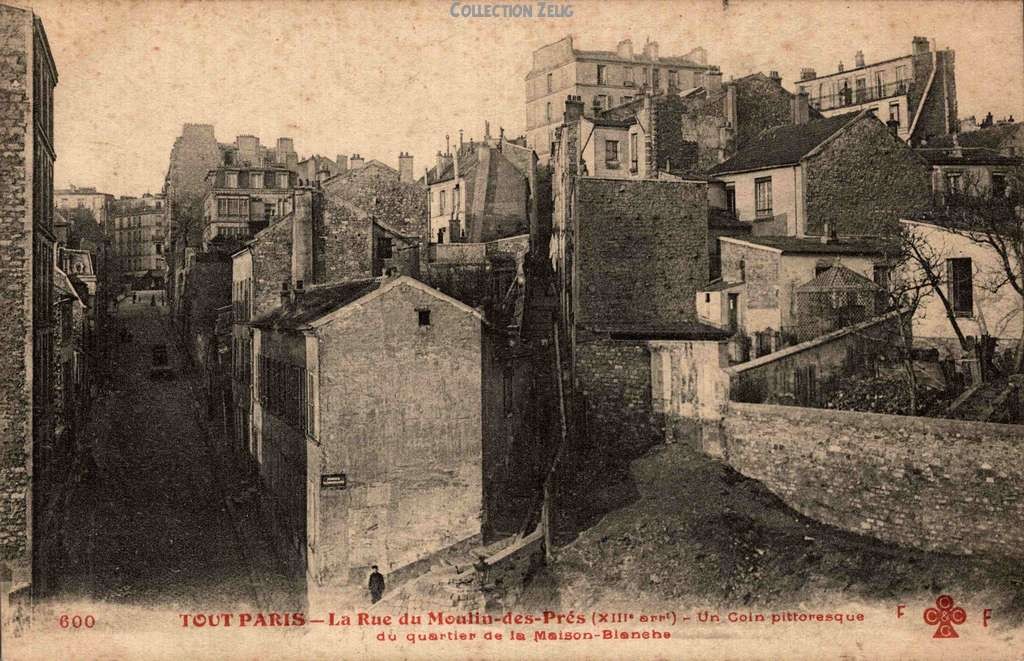 600 - La Rue du Moulin-des-Prés - Un coin pittoresque du Quartier de la Maison-Blanche