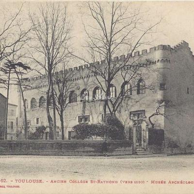 62 - Ancien Collège St-Raymond vers 1530 - Musée archéologique