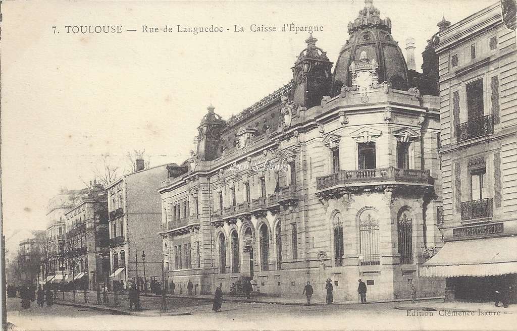 7 - Rue du Languedoc - La Caisse d'Epargne