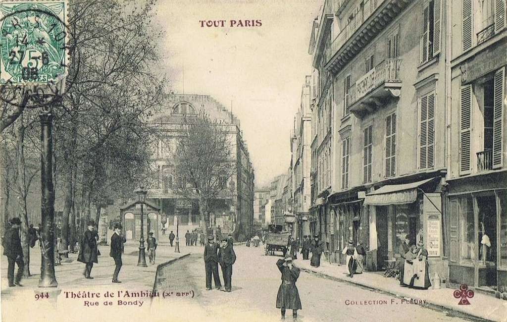 944 - Théâtre de l'Ambigu - Rue de Bondy