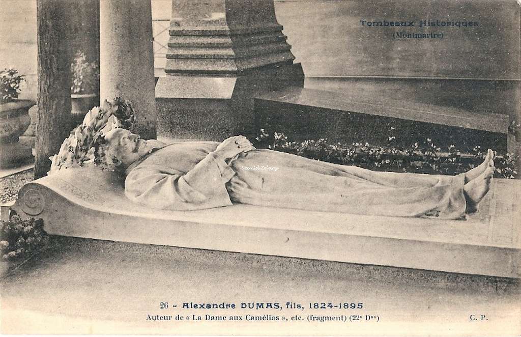 CP 26 - Alexandre Dumas, fils, 1824-1895. Auteur de la Dame aux Camélias