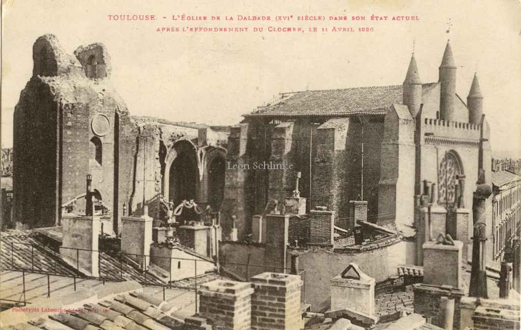 L'Eglise de la Dalbade dans son état actuel 11 Avril 1926