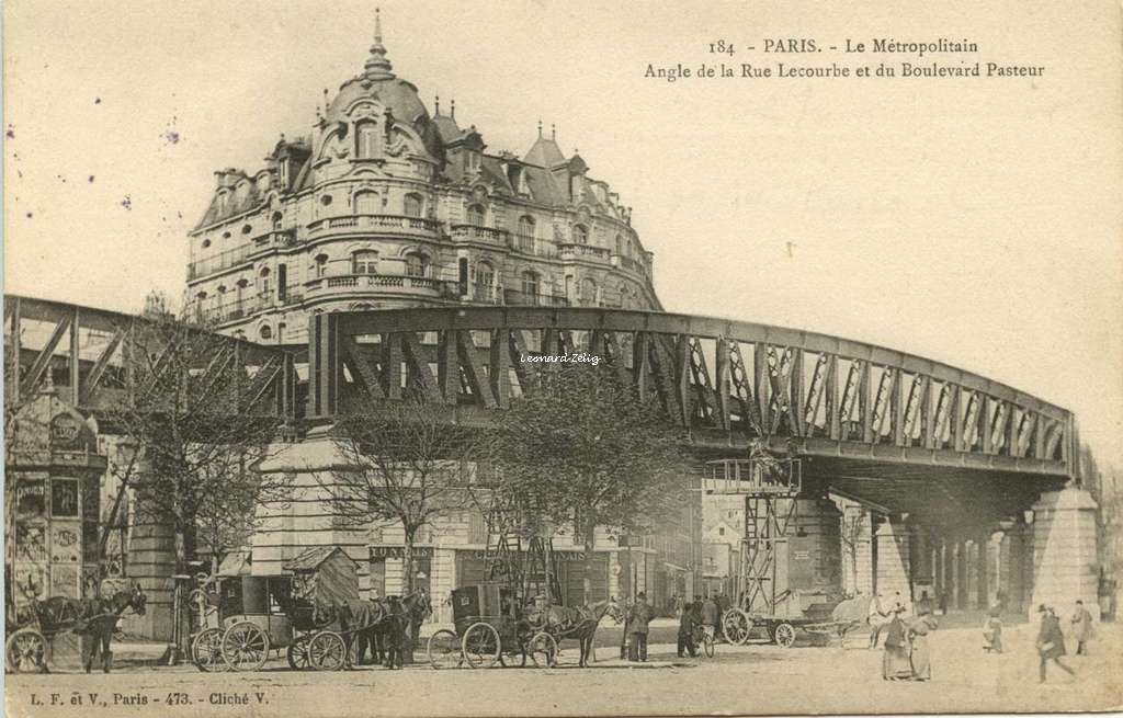 L.F.& V. 184 - PARIS - Le Métropolitain - Angle de la Rue Lecourbe et du Bd Pasteur
