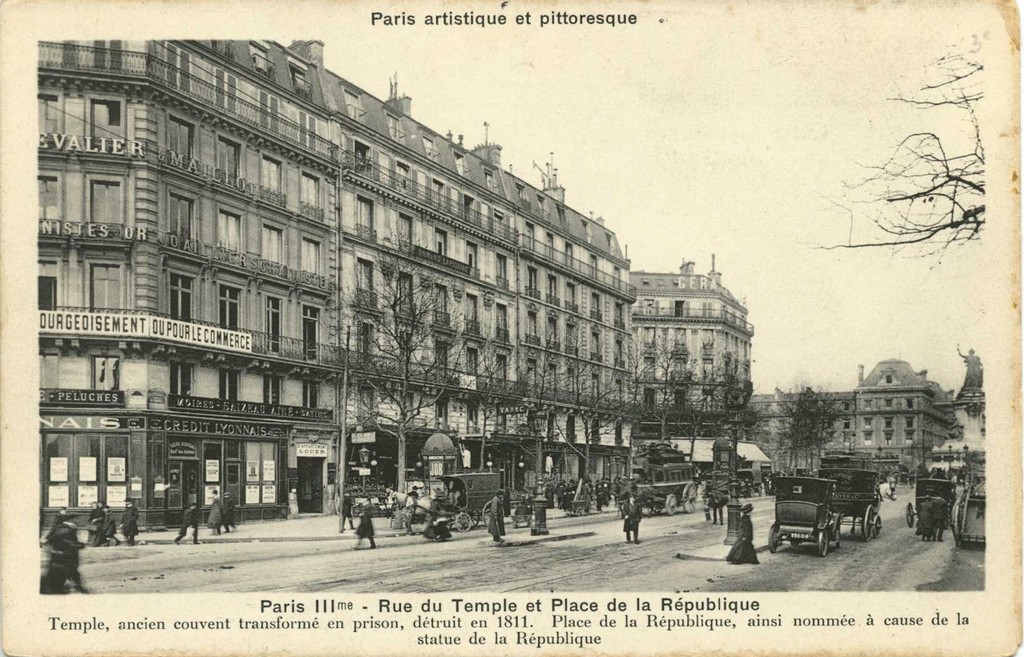 PARIS III° - Rue du Temple et Place de la République