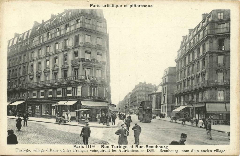 PARIS III° - Rue Turbigo et Rue Beaubourg