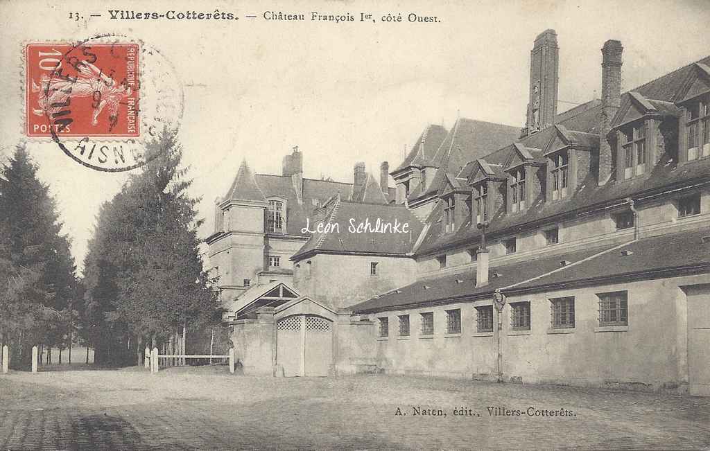 02-Villers-Cotterets - Château de Francois I° (A.Naten 13)