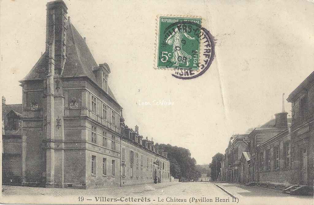 02-Villers-Cotterets - Le Château, Pavillon Henri II (Illisible 19)