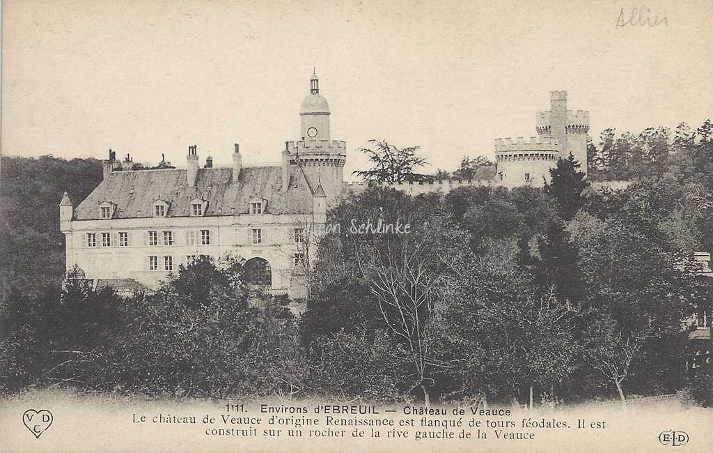 03-Veauce - 1111 - Château aux env. d'Ebreuil (VCD, ELD)