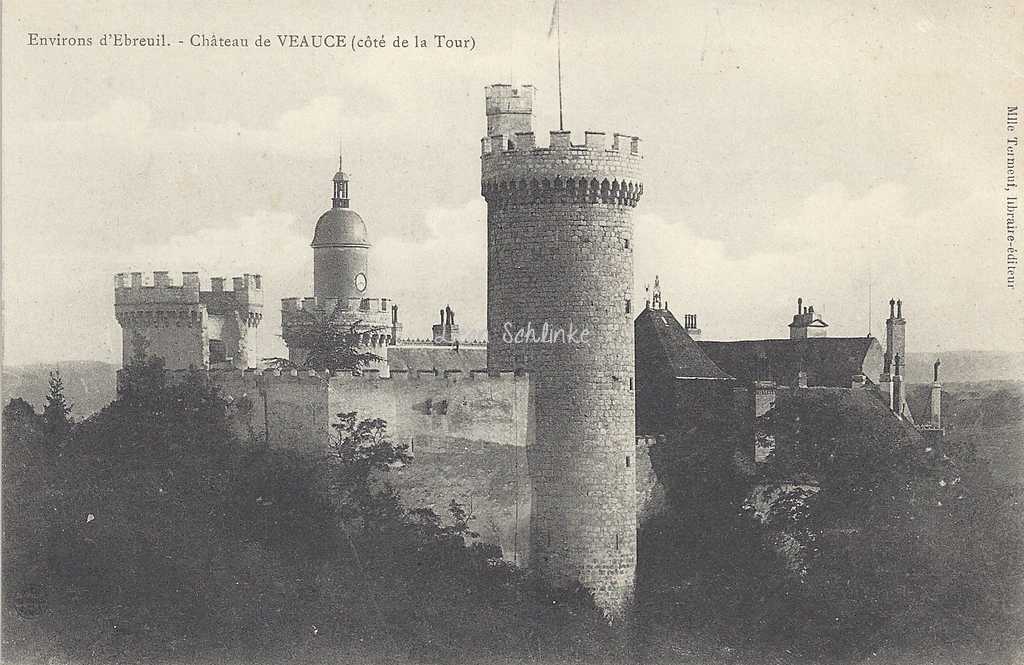 03-Veauce - Château env. d'Ebreuil (Mlle Termeuf)