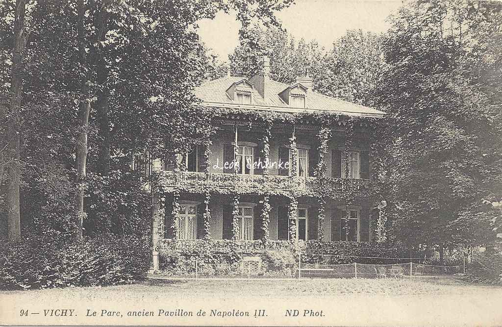 03-Vichy - Ancien Pavillon de Napoléon III (ND 94)