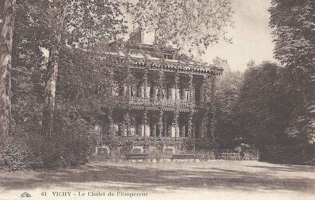 03-Vichy - Le Chalet de l'Empereur (CAP 61)