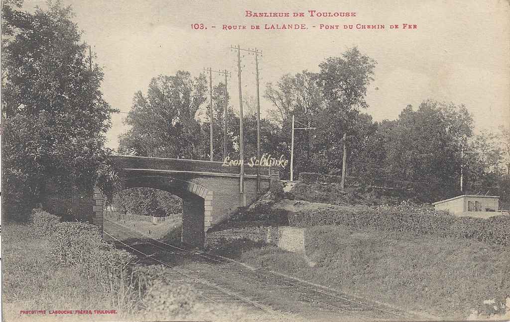 103 - Route de Lalande - Pont du Chemin de Fer
