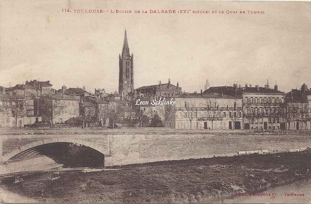 114 - L'Eglise de la Dalbade (XVI°) et le Quai de Tounis