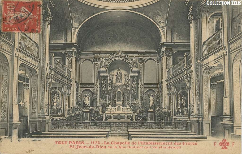 1175 - La Chapelle de l'Etablissement des Frères St-Jean-de-Dieu - Rue Oudinot