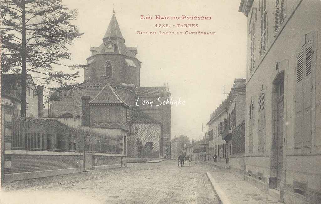 1289 - Rue du Lycée et Cathédrale