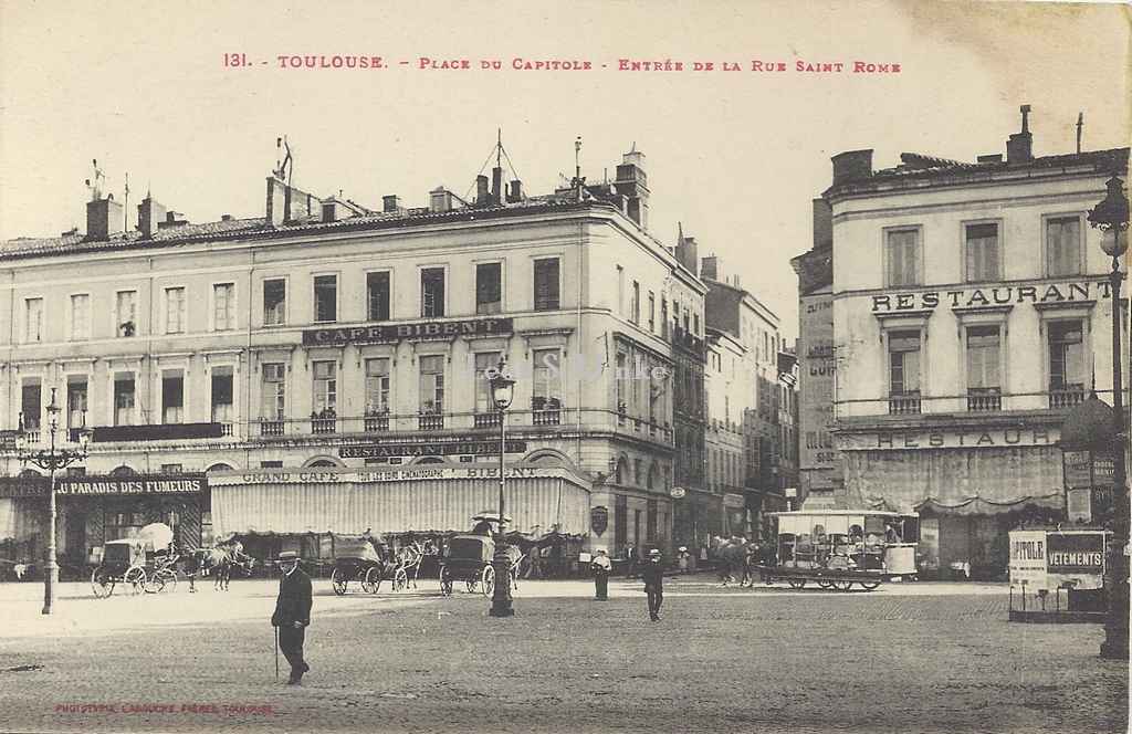 131 - Place du Capitole - Entrée de la Rue Saint-Rome