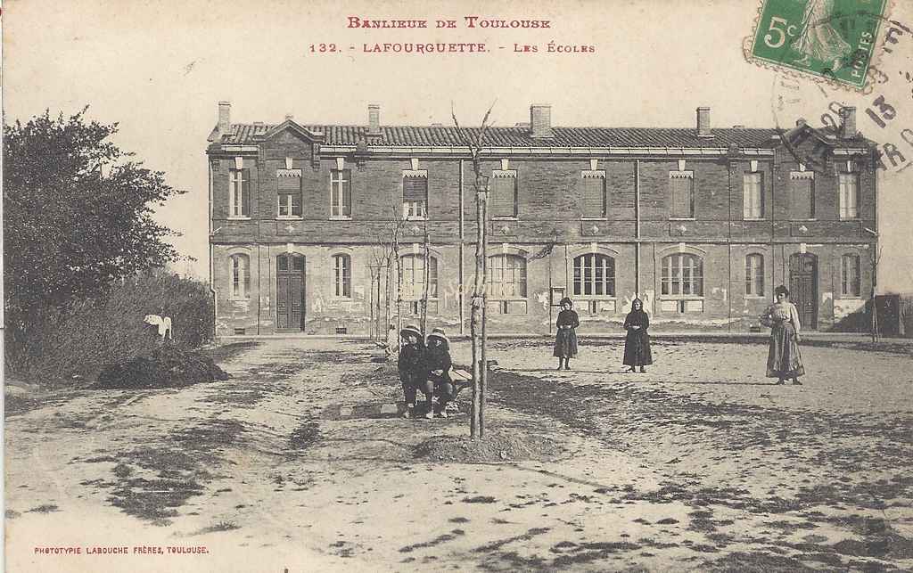 132 - Lafourguette - Les Ecoles