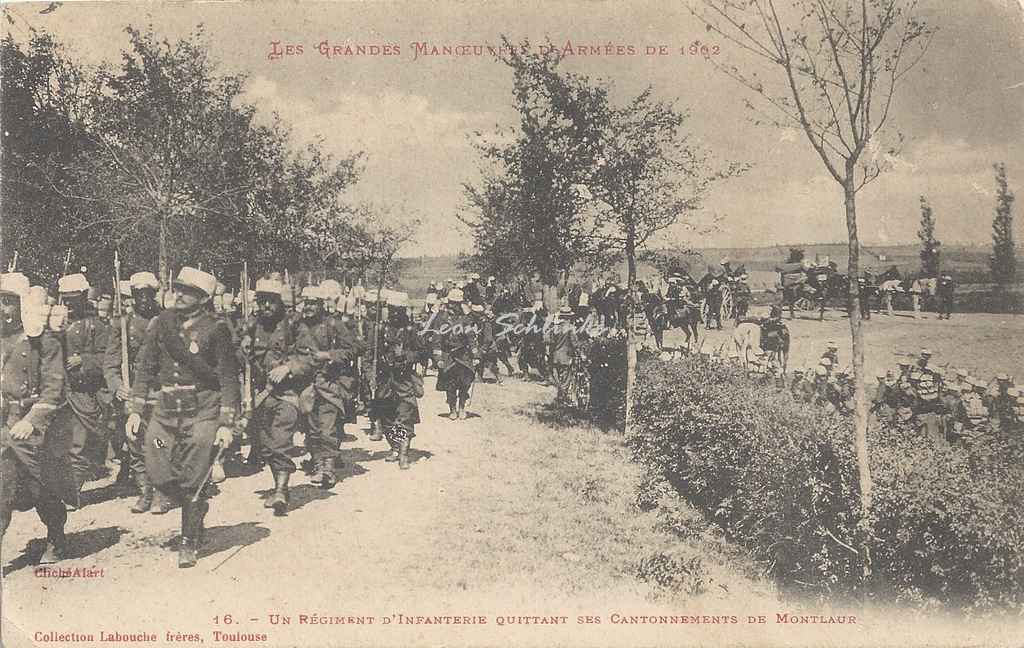 16 - Un régiment d'Infanterie quittant ses cantonnements à Montlaur