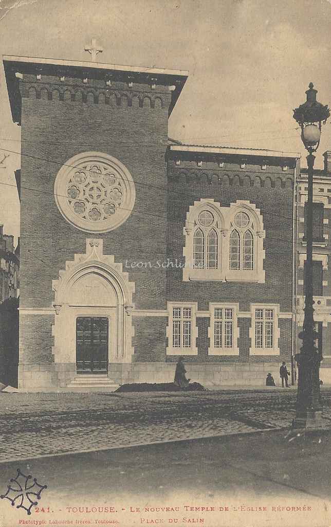 241 - Le Nouveau Temple de l'Eglise Réformée Place du Salin