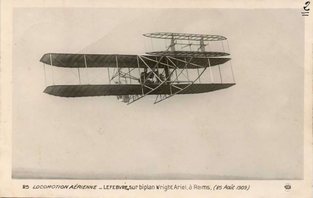 25 - Locomotion Aérienne - Lefebvre sur biplan Wright Ariel à Reims (25 Août 1909)