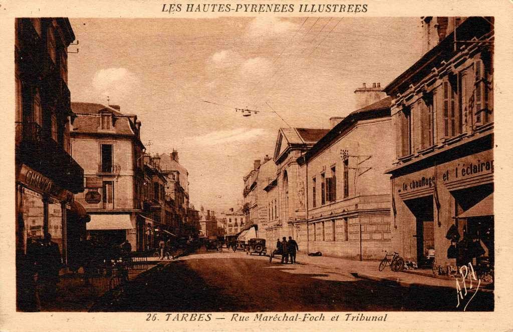26 - Rue Marechal Foch et Tribunal
