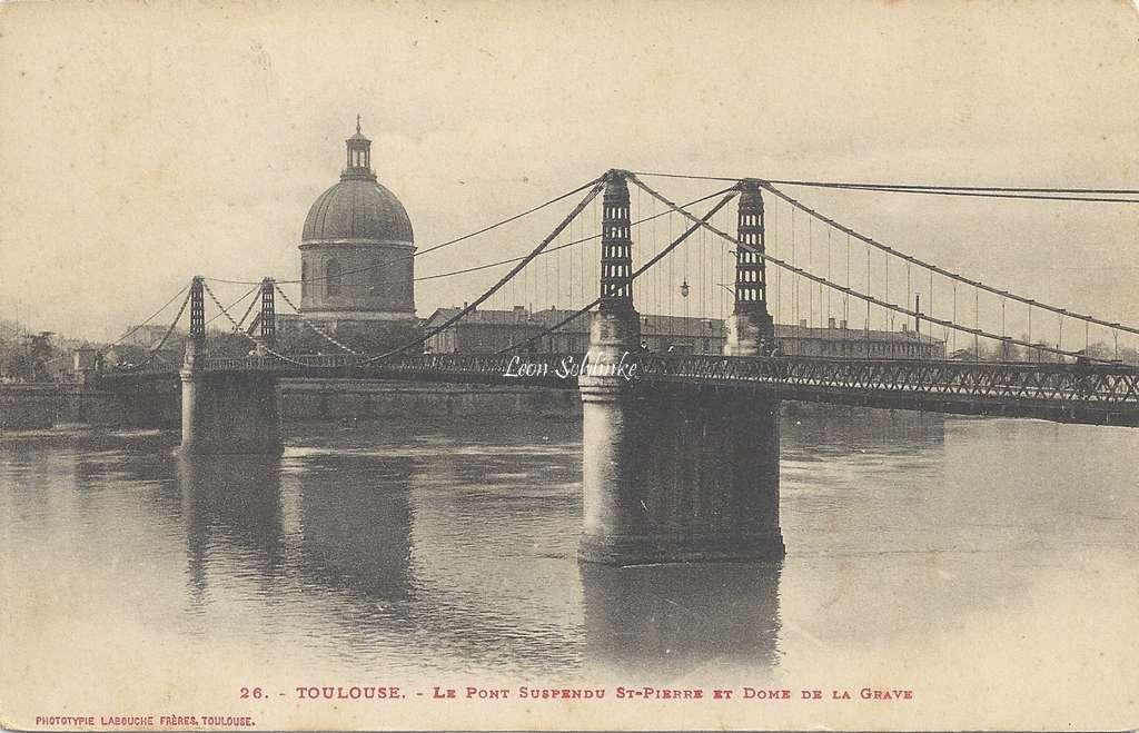 26 - Le Pont suspendu St-Pierre et Dome de la Grave