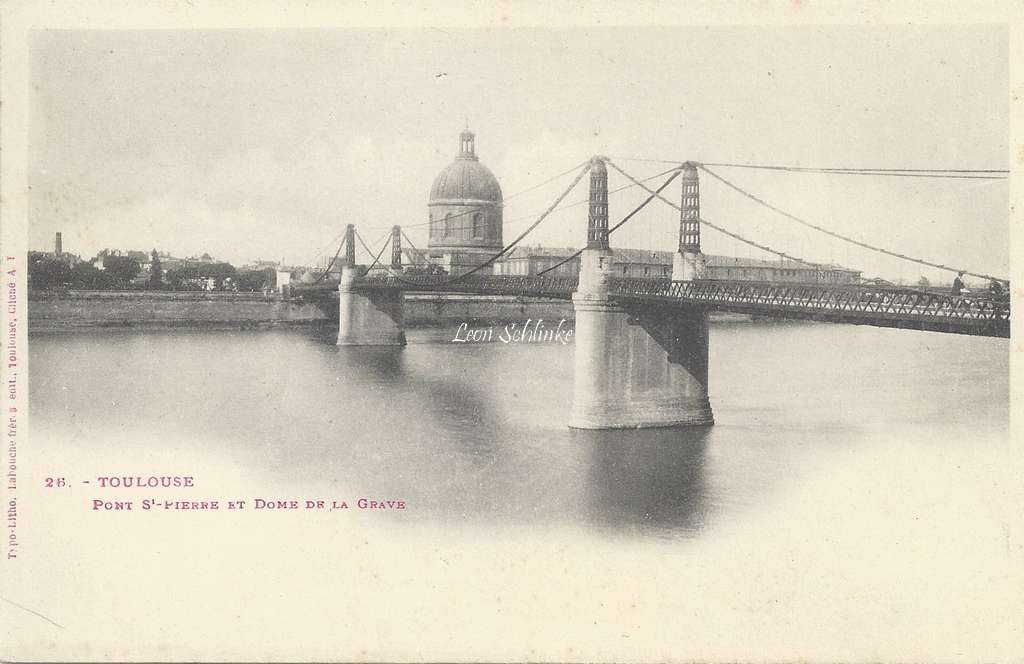 26 - Pont St-Pierre et Dome de la Grave