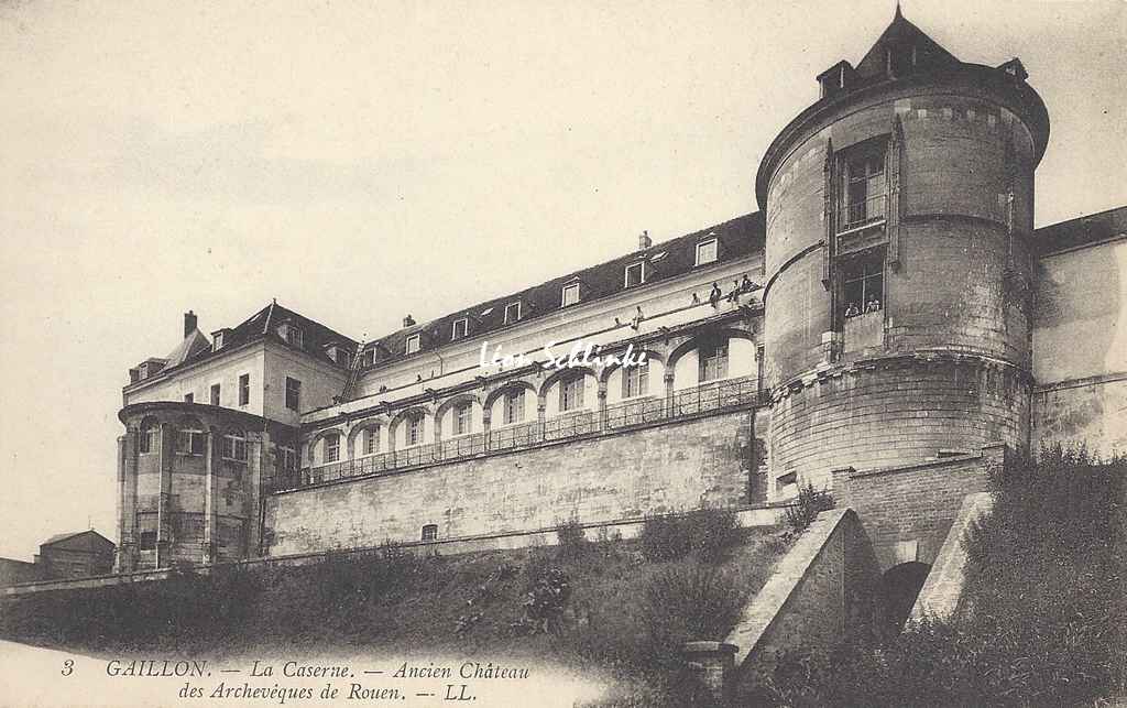 27- Gaillon - La Caserne - Ancien Château (LL 3)